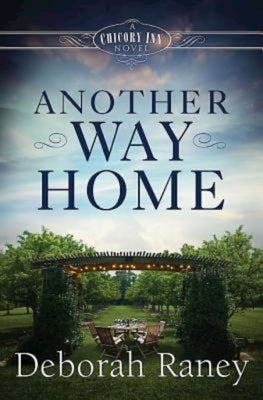 Another Way Home (#03 in A Chicory Inn Novel Series)