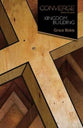 Converge: Kingdom Building (Converge Bible Studies Series)