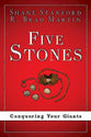 Five Stones: Conquering Your Giants