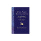 The New Testament (3rd Edition): Its Background, Growth, & Content