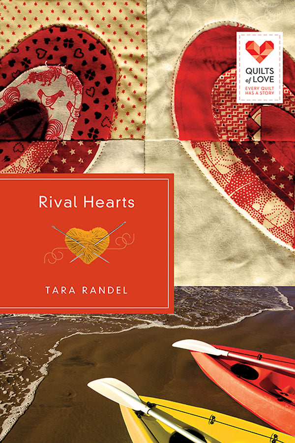 Rival Hearts (Quilts Of Love Series)
