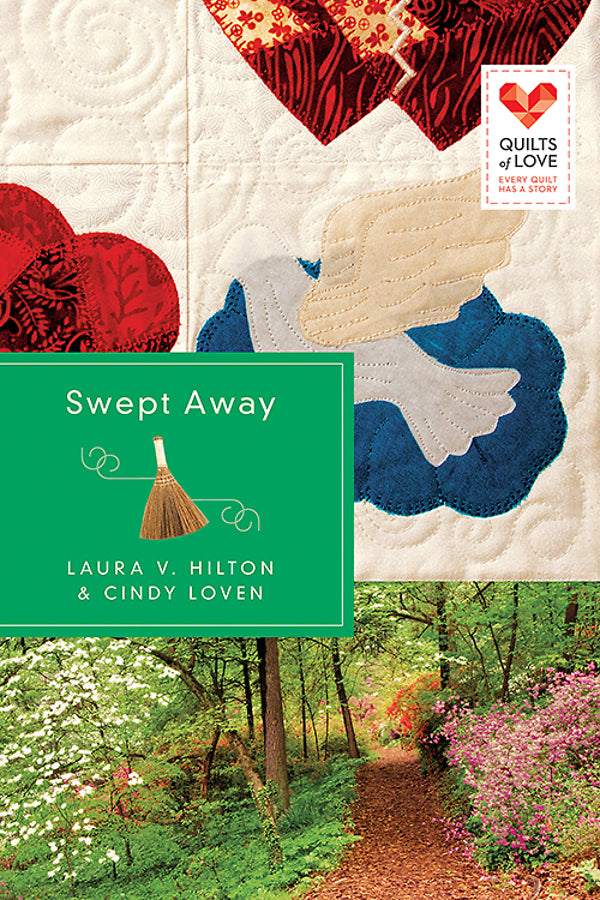 Swept Away (Quilts Of Love Series)