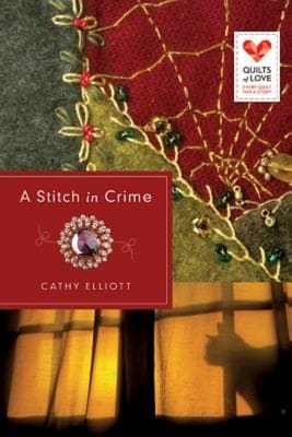 A Stitch in Crime (Quilts Of Love Series)
