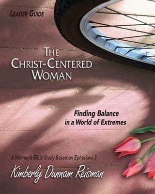 The Christ-Centered Woman (Leader Guide)