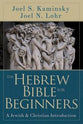 The Hebrew Bible For Beginners