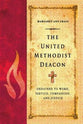 The United Methodist Deacon
