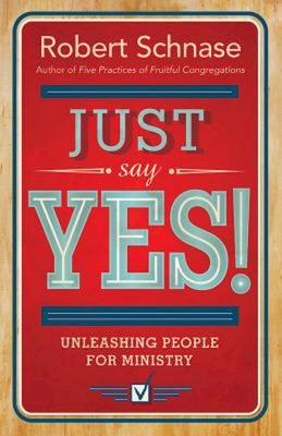 Just Say Yes