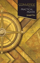 Converge: Practical Prayer (Converge Bible Studies Series)