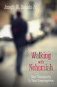 Walking With Nehemiah