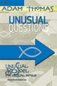 Unusual Questions (Leader Guide) (Unusual Gospel For Unusual People Series)