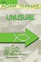 Unusual Names (Leader Guide) (Unusual Gospel For Unusual People Series)