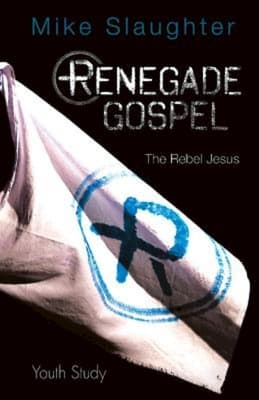 Renegade Gospel (Youth Study)