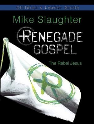 Renegade Gospel (Children's Leader Guide)