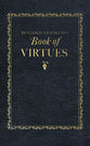Benjamin Franklin's Book of Virtues