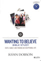 Wanting to Believe Bible Study (Leader Kit)