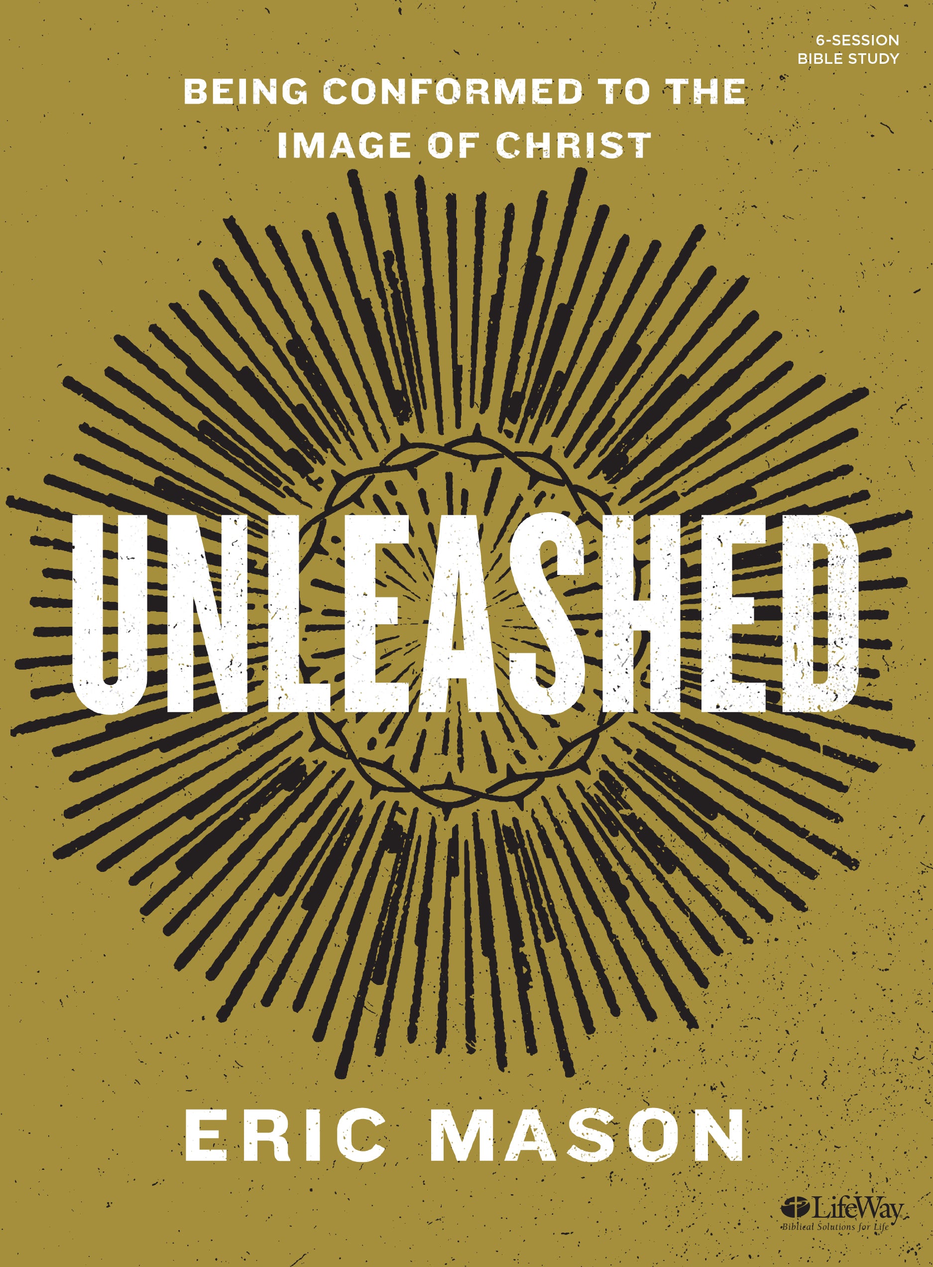 Unleashed (Bible Study Book)