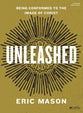 Unleashed (Bible Study Book)