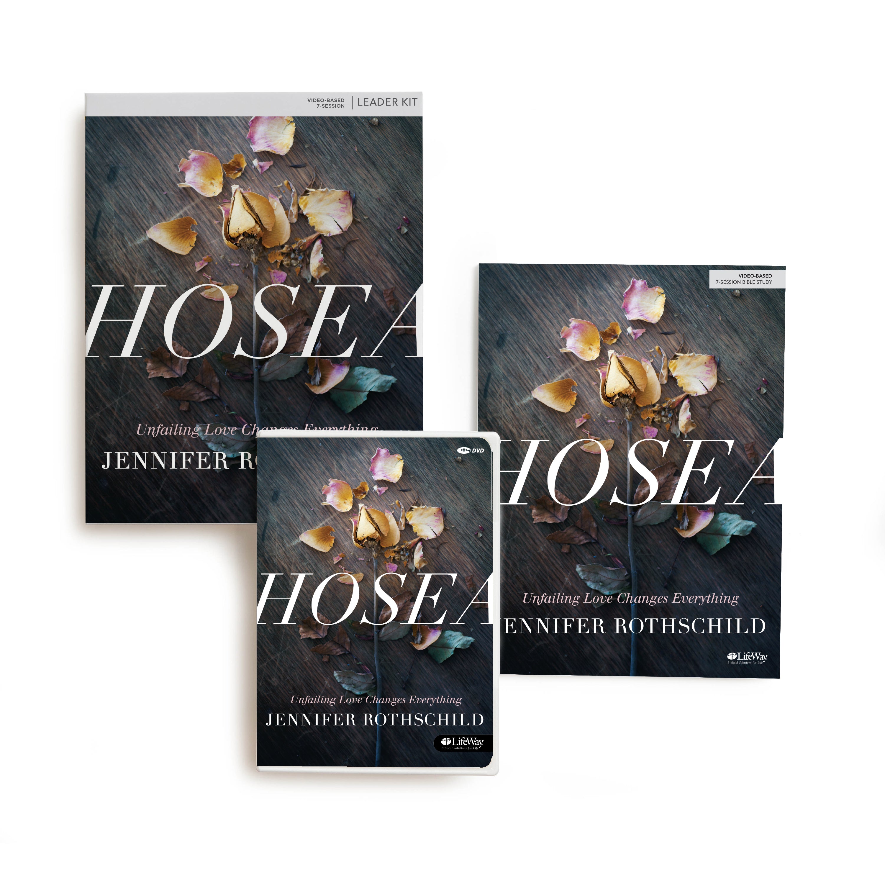 Hosea: Unfailing Love Changes Everything (Leader Kit)