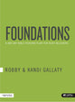 Foundations: A 260-Day Bible Reading Plan For Busy Believers