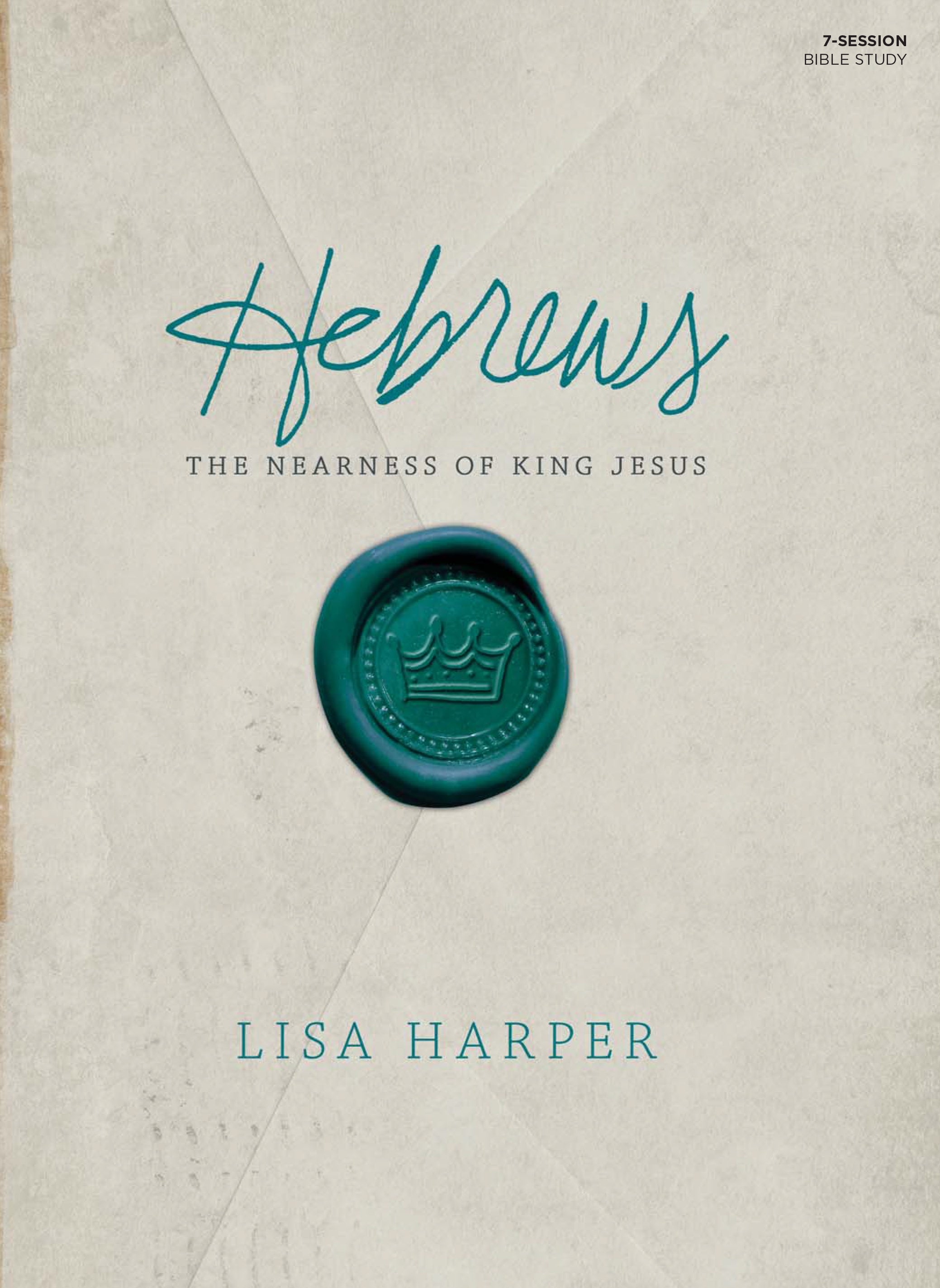 Hebrews: The Nearness of King Jesus (Member Book)