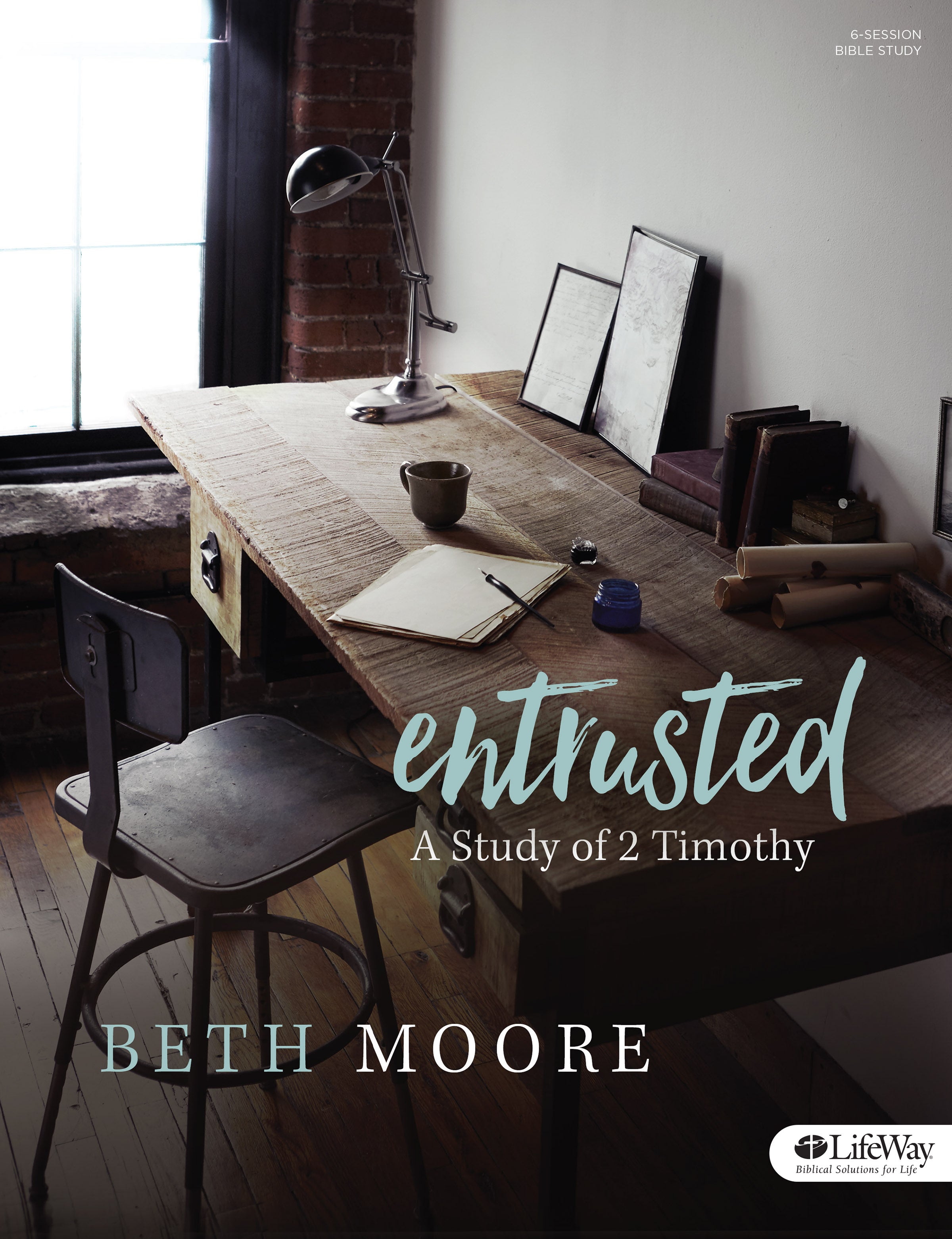 Entrusted: A Study of 2 Timothy (Bible Study Book)