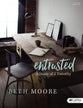 Entrusted: A Study of 2 Timothy (Bible Study Book)