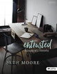 Entrusted: A Study of 2 Timothy (Leader Kit)