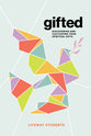 Gifted - Teen Bible Study Book: Discovering and Cultivating Your Spiritual Gifts (5 Sessions For Teens)
