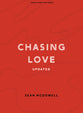 Chasing Love - Teen Bible Study Book (9 Sessions)