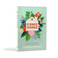 Come Home (DVD only Set, 7 sessions)