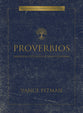 Proverbios - Estudio Biblico (Spanish Edition)