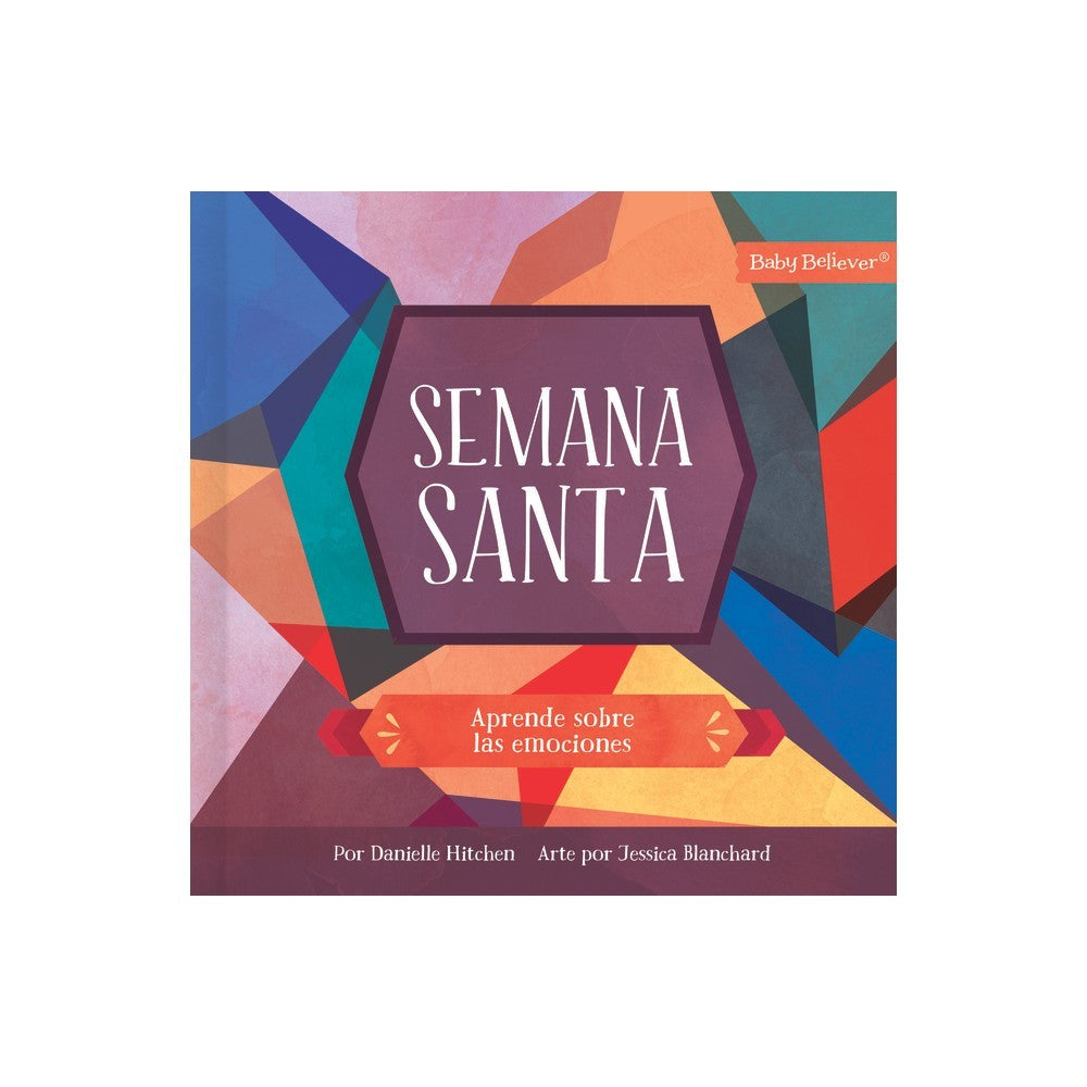 Semana Santa: Aprende las emociones (Holy Week, Spanish Edition)