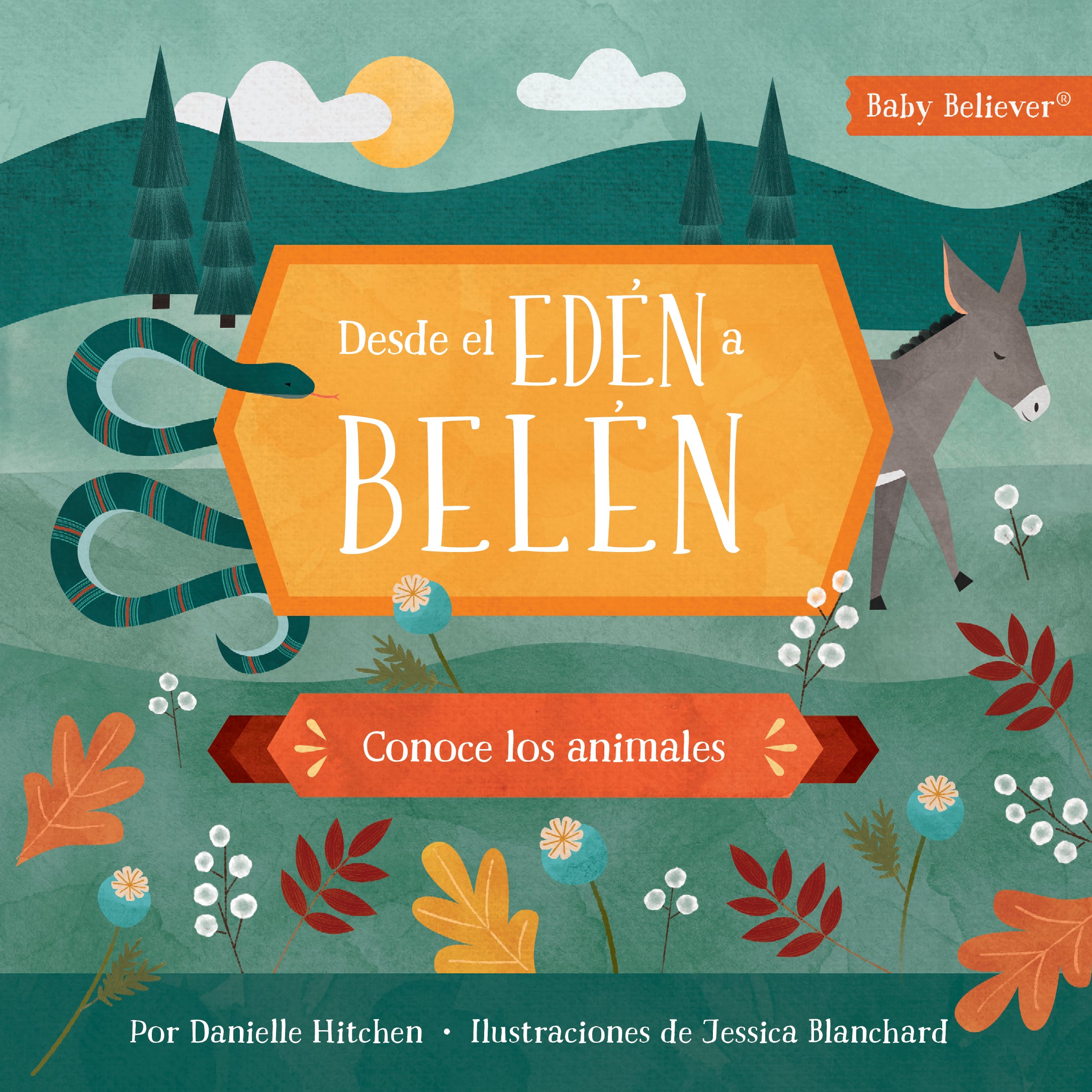 Desde el Edén a Belén: Una cartilla sobre animales (Spanish Edition)