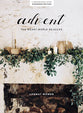 Advent: The Weary World Rejoices (5-session Study For Women, Expanded 2023 Edition)