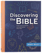 Discovering the Bible: A Kid's Guide to Reading and Understanding God's Word