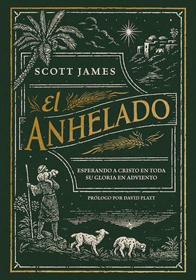 El Anhelado (The Expected One, Spanish Edition)