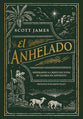 El Anhelado (The Expected One, Spanish Edition)