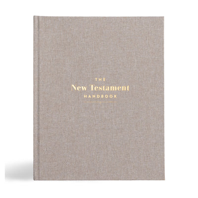 The New Testament Handbook: A Visual Guide Through the New Testament, Stone