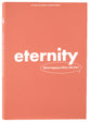 Eternity: What Happens When We Die? (Teen Devotional)