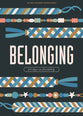 Belonging: 30 Days on Friendship (Teen Devotional)