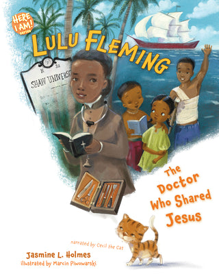 Lulu Fleming: The Doctor Who Shared Jesus (Here I Am! Biography Series)