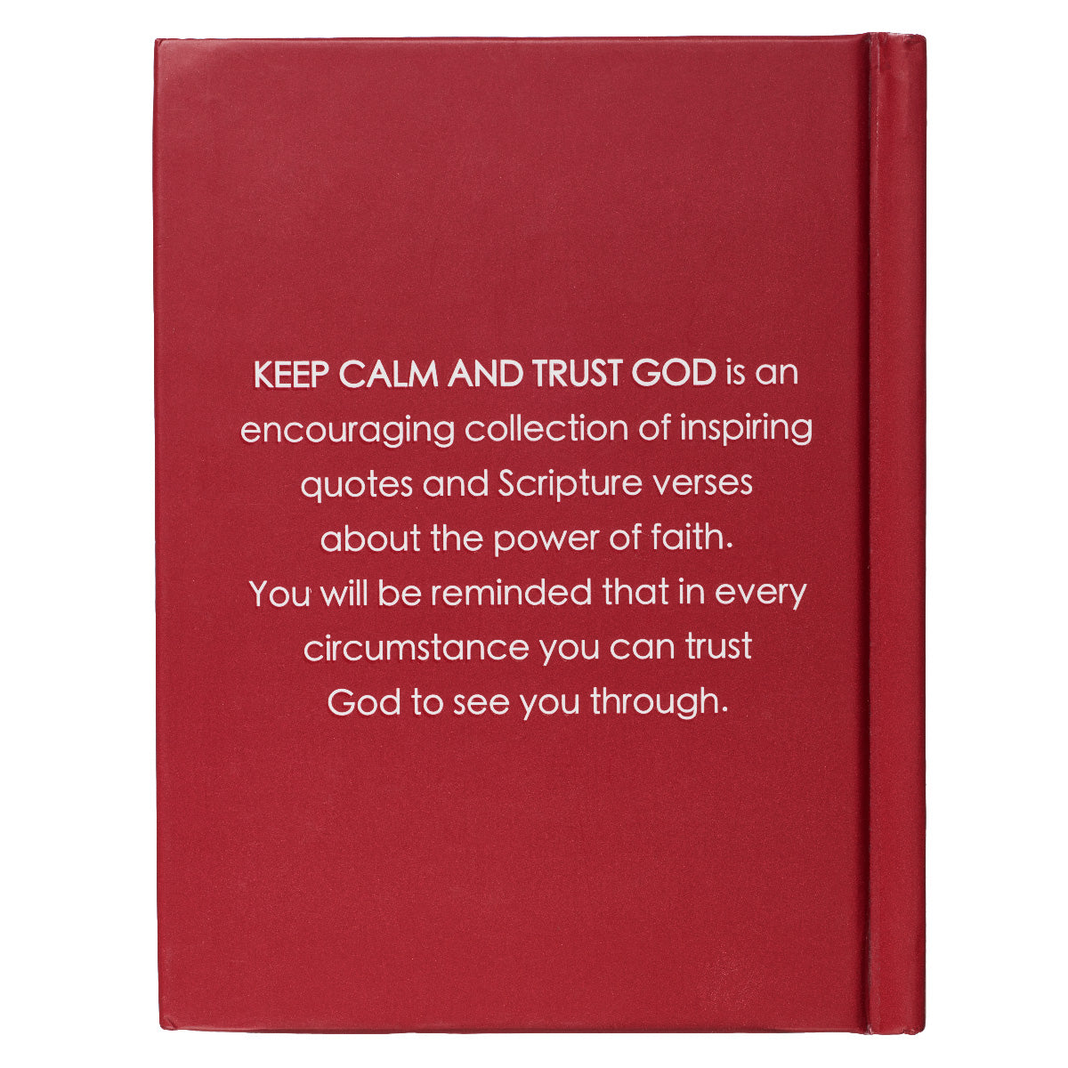 Keep Calm and Trust God (Red)