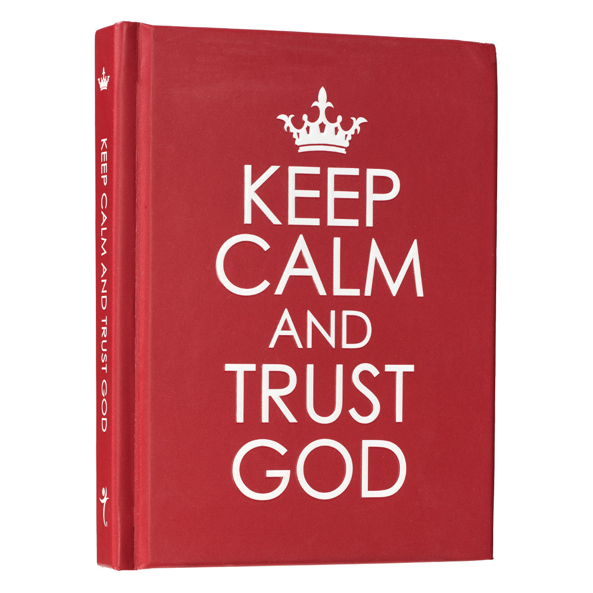 Keep Calm and Trust God (Red)