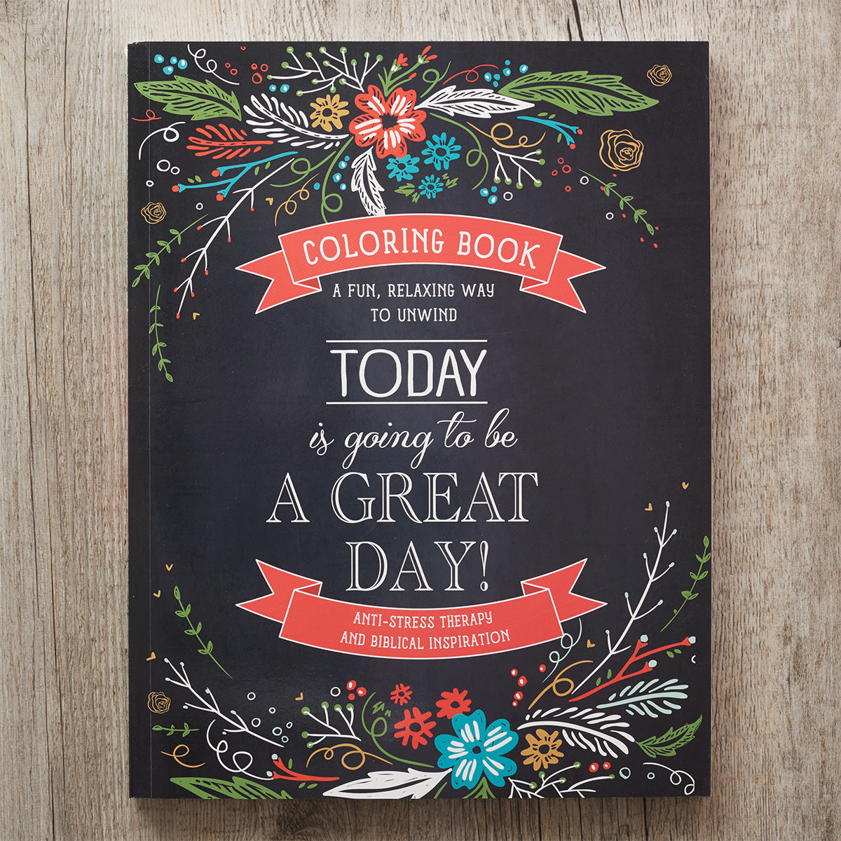 Today is Going to Be a Great Day (Adult Coloring Books Series)