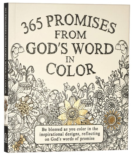 365 Promises From God's Word in Color (Adult Coloring Books Series)