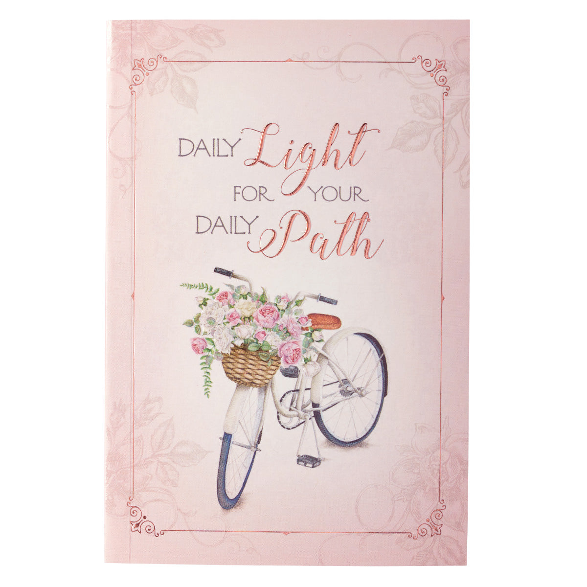 Daily Light For Your Daily Path (Words Of Faith Series)