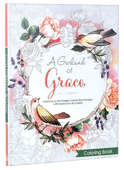 A Garland of Grace (Adult Coloring Books Series)