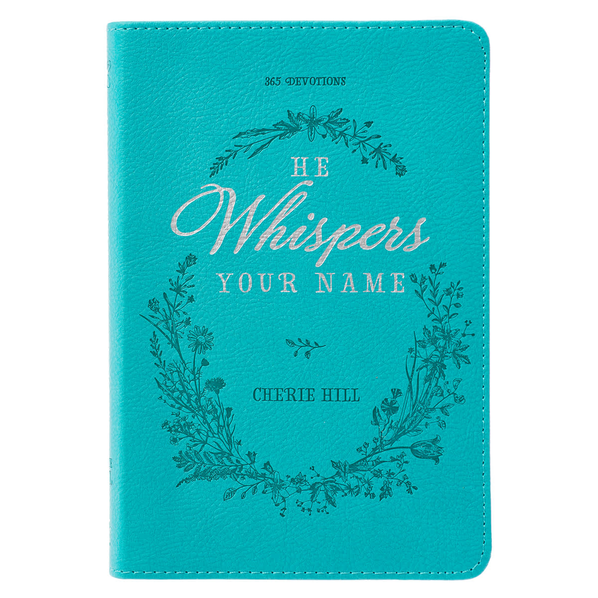 He Whispers Your Name: 365-Day Devotional, Turquoise With Ribbon Marker