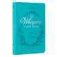 He Whispers Your Name: 365-Day Devotional, Turquoise With Ribbon Marker