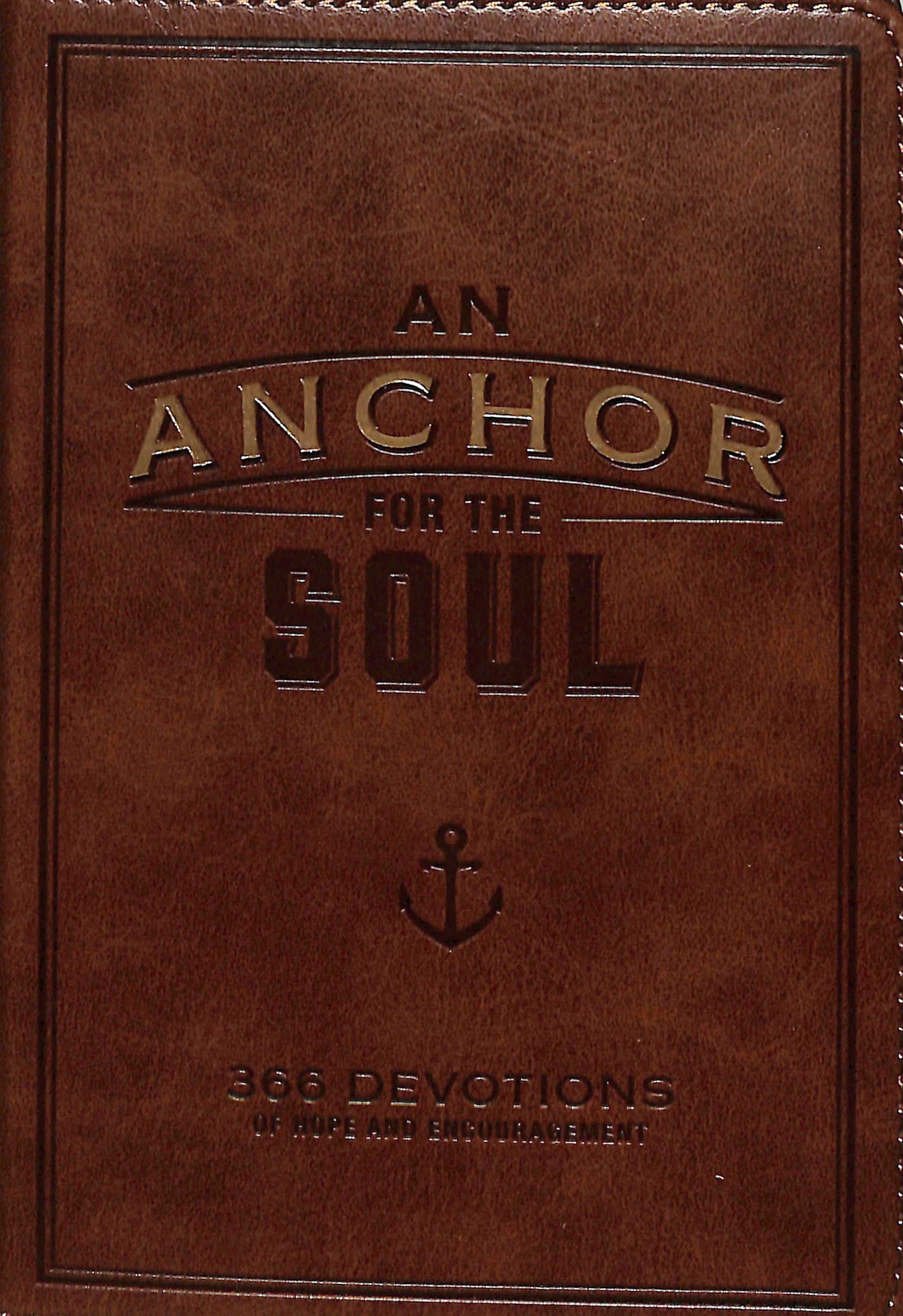 An Anchor For the Soul (Brown) (365 Daily Devotions Series)